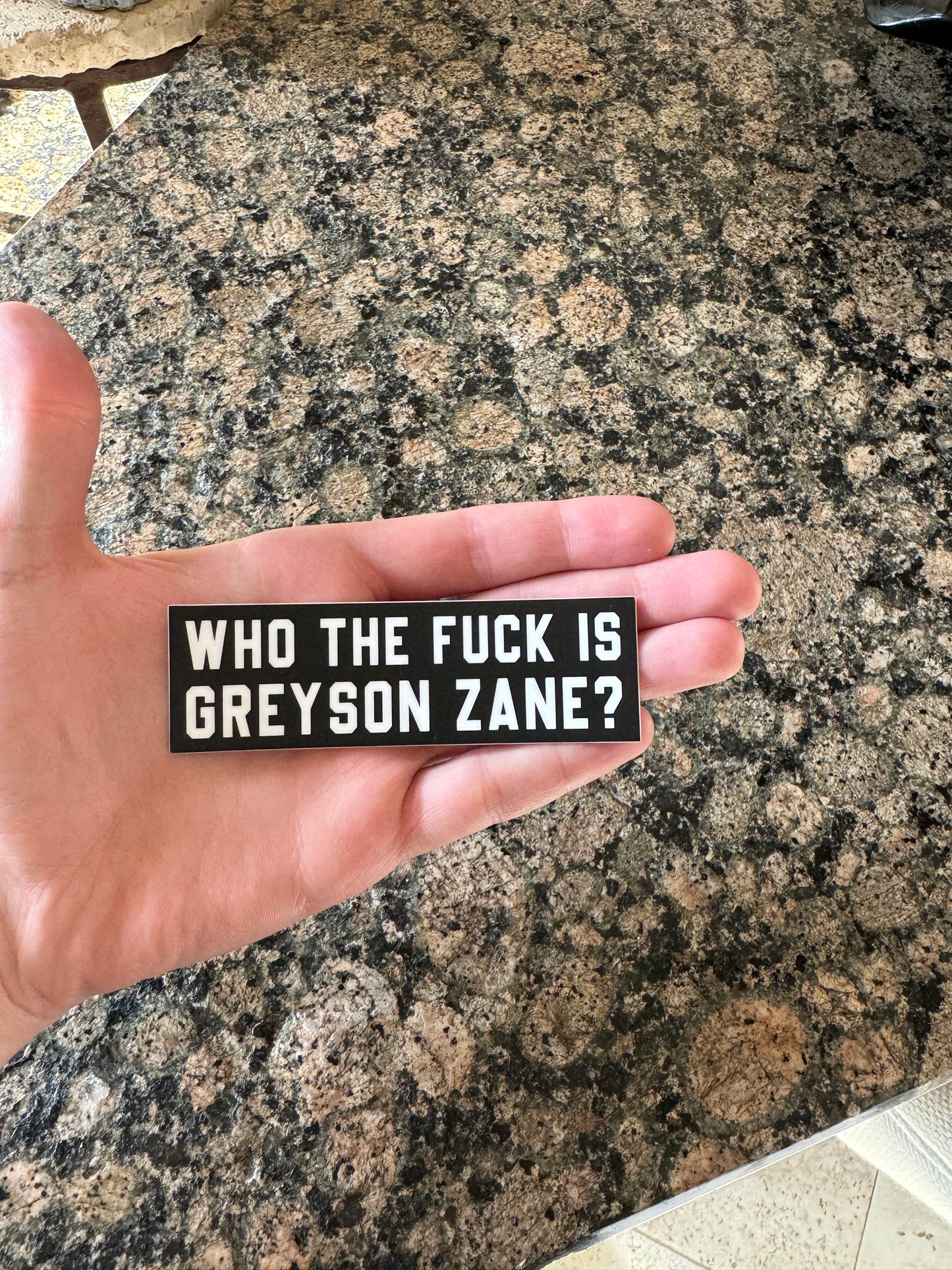 Who the fuck is Greyson Zane Sticker